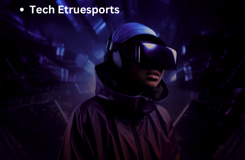 Tech Etruesports